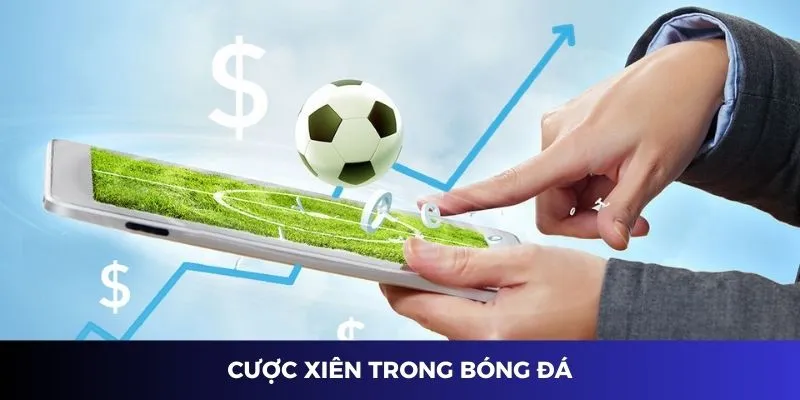 Cược Xiên