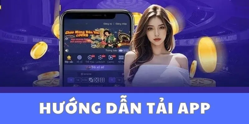 Hướng dẫn tải app