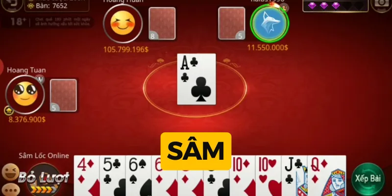 Sâm Lốc - Hướng dẫn từ A-Z cách chơi bài cho newbie