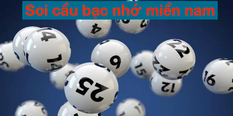 soi cầu bạc nhớ miền nam